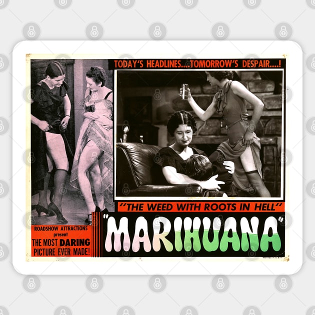 1930s vintage propaganda - Marihuana " the weed with roots in hell " Sticker by Try It